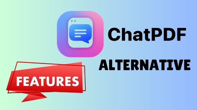 features of chatpdf alternative