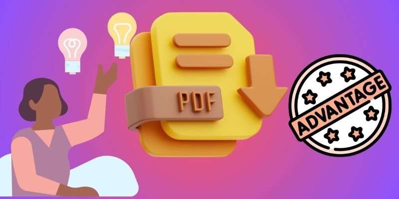 advantages of pdf files