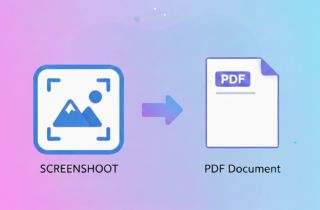 How to Convert Screenshot to PDF Files on Phone or Computer